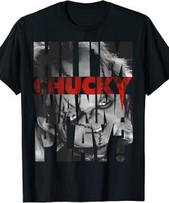 Child"s Play Hi I"m Chucky Wanna Play Text Fill T-Shirt