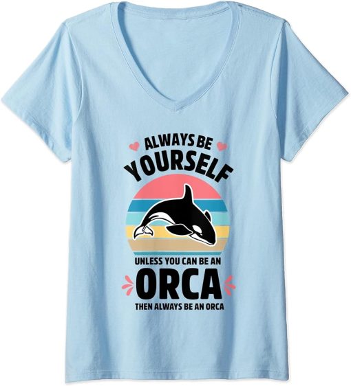 Womens Always Be Yourself Orca Killer Whale Pastel Retro Vintage V-Neck T-Shirt